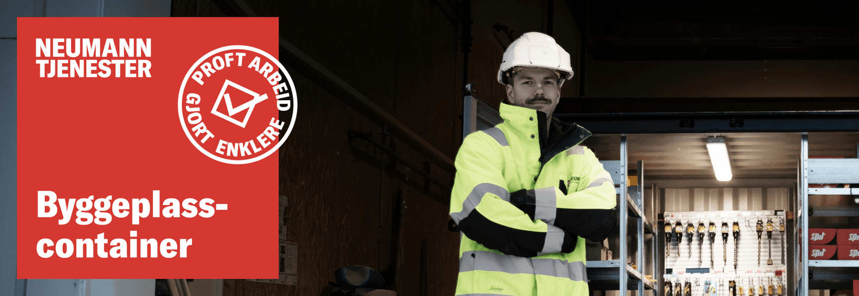 Byggeplasscontainer Neumann Tjenester Fagfolk