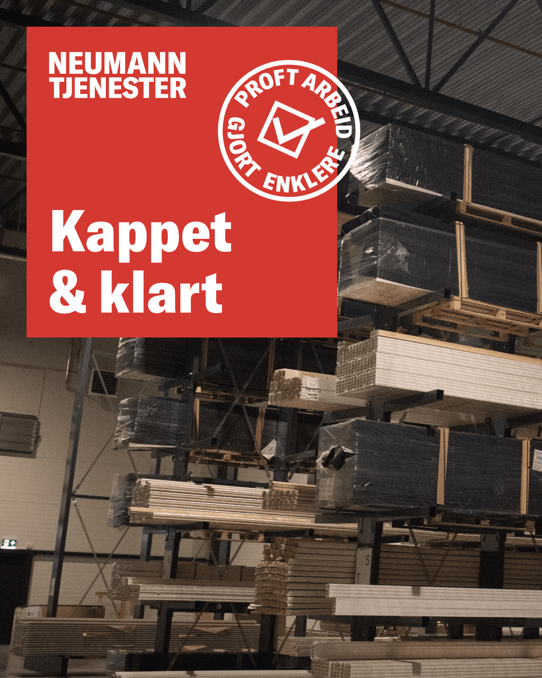 Neumann Tjenester Kappet & Klart listverk Sarpsborg